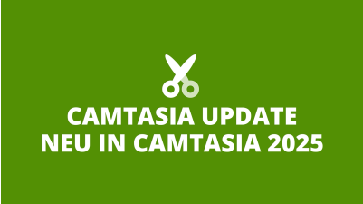 Camtasia-Update: Neu in Camtasia 2025