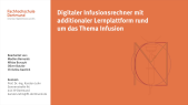 Digitaler Infusionsrechner mit additionaler Lernplattform rund um das Thema Infusion (Englisch)